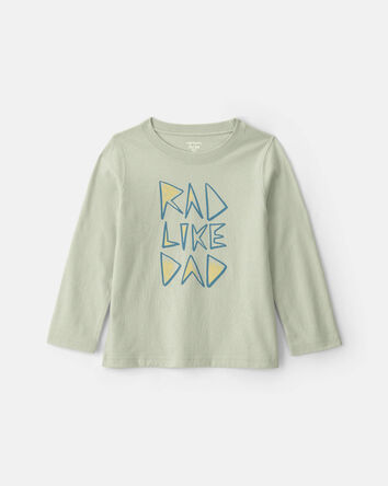 Toddler Boy 'Rad Like Dad' Long-Sleeve Graphic Tee - Green, 
