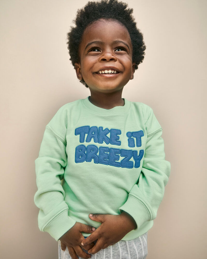 Toddler 'Take It Breezy' French Terry Pullover Sweatshirt - Green, image 2 of 5 slides
