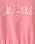 Girls 'No Plans' French Terry Top - Pink, image 3 of 4 slides