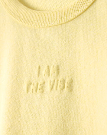 Toddler Girl 'I Am The Vibe' French Terry Pullover Sweatshirt - Yellow, 