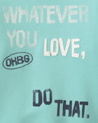 Boys 'Whatever You Love, Do That.' Pullover Sweatshirt - Green, image 2 of 2 slides