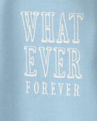 Girls 'Whatever Forever' French Terry Pullover Sweatshirt - Blue, image 3 of 4 slides