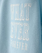 Girls 'Whatever Forever' French Terry Pullover Sweatshirt - Blue, image 2 of 4 slides