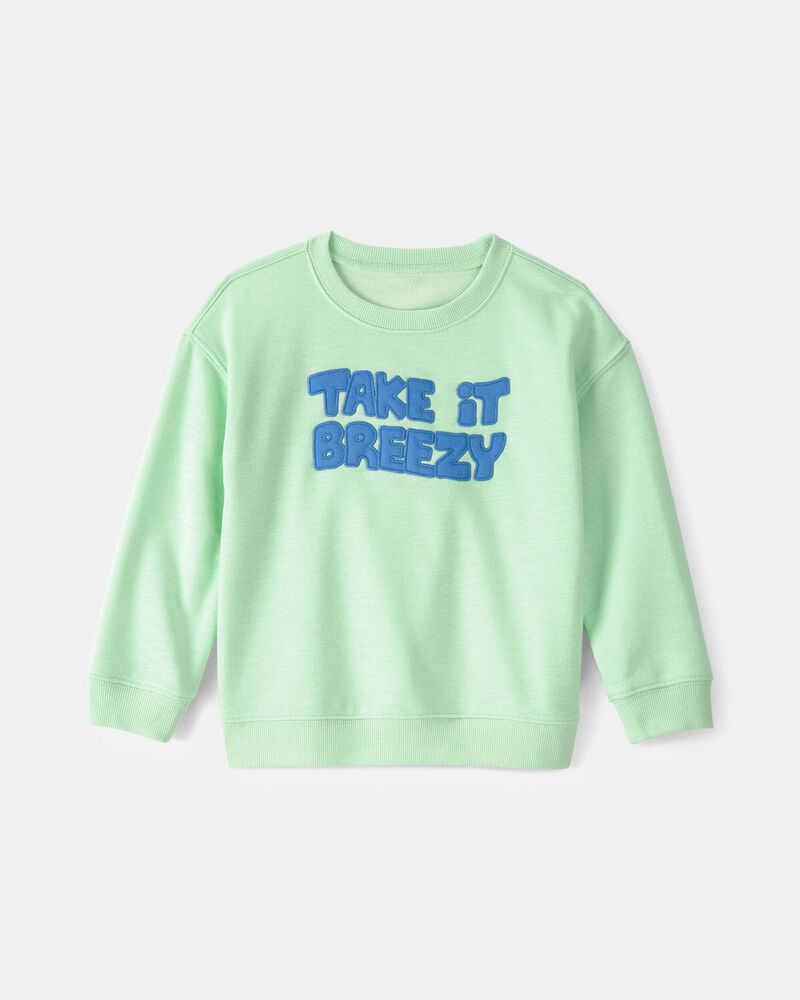 Toddler 'Take It Breezy' French Terry Pullover Sweatshirt - Green, image 1 of 5 slides