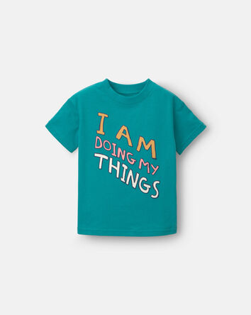 Toddler 'I Am Doing My Things' Relaxed  Graphic Tee - Teal, 