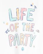 Toddler Life Of The Party Short-Sleeve Graphic Tee - White, image 2 of 3 slides