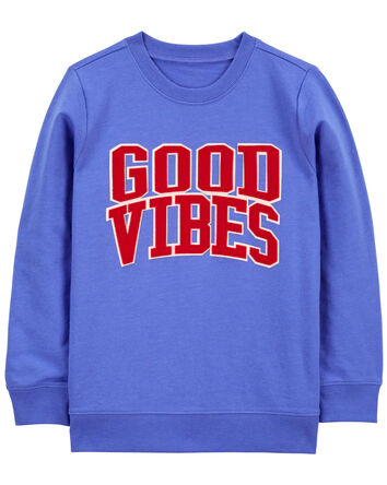 Good Vibes Pullover Sweatshirt, 