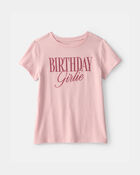 Filles - T-shirt &agrave; imprim&eacute; &laquo;Birthday Girlie&raquo; - Rose, image 1 sur 3 diapositives
