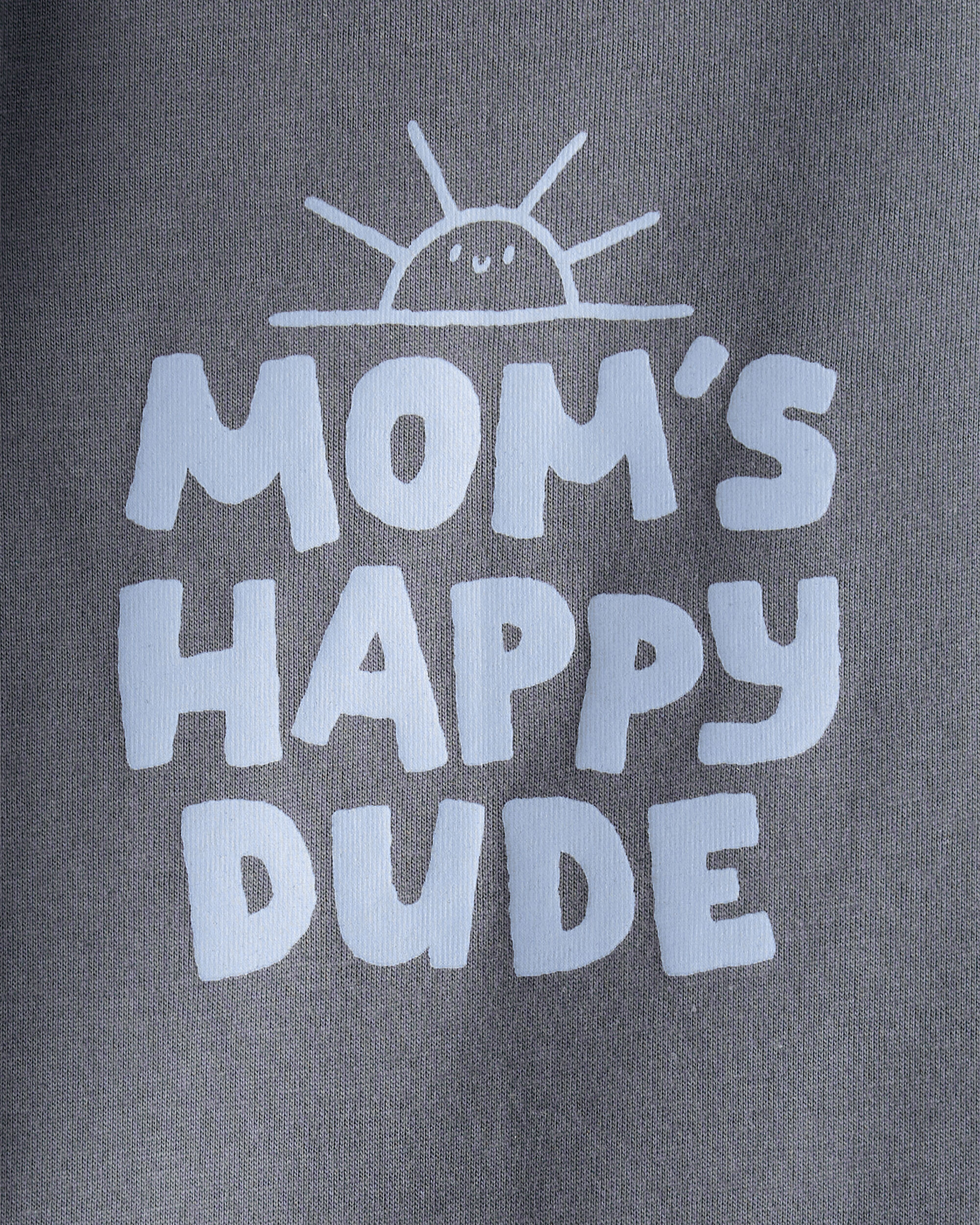 Baby Boy 'Mom's Happy Dude