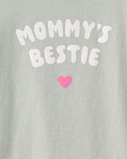 Tout-petit fille - T-shirt &agrave; imprim&eacute; &laquo;Mommy&rsquo;s Bestie&raquo; - Vert, image 2 sur 2 diapositives