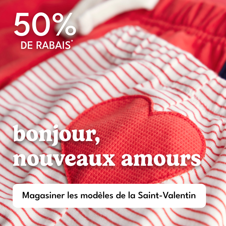 30% DE RABAIS* bonjour, nouveaux amours Magasiner les modèles de la Saint-Valentin