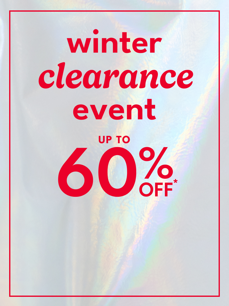 winter clearance event | UP TO 60% OFF* | Baby | Toddler | Kid | Shop All