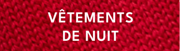 vetements de nuit
