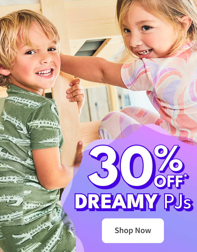 30% off* | Dreamy Pjs | shop now