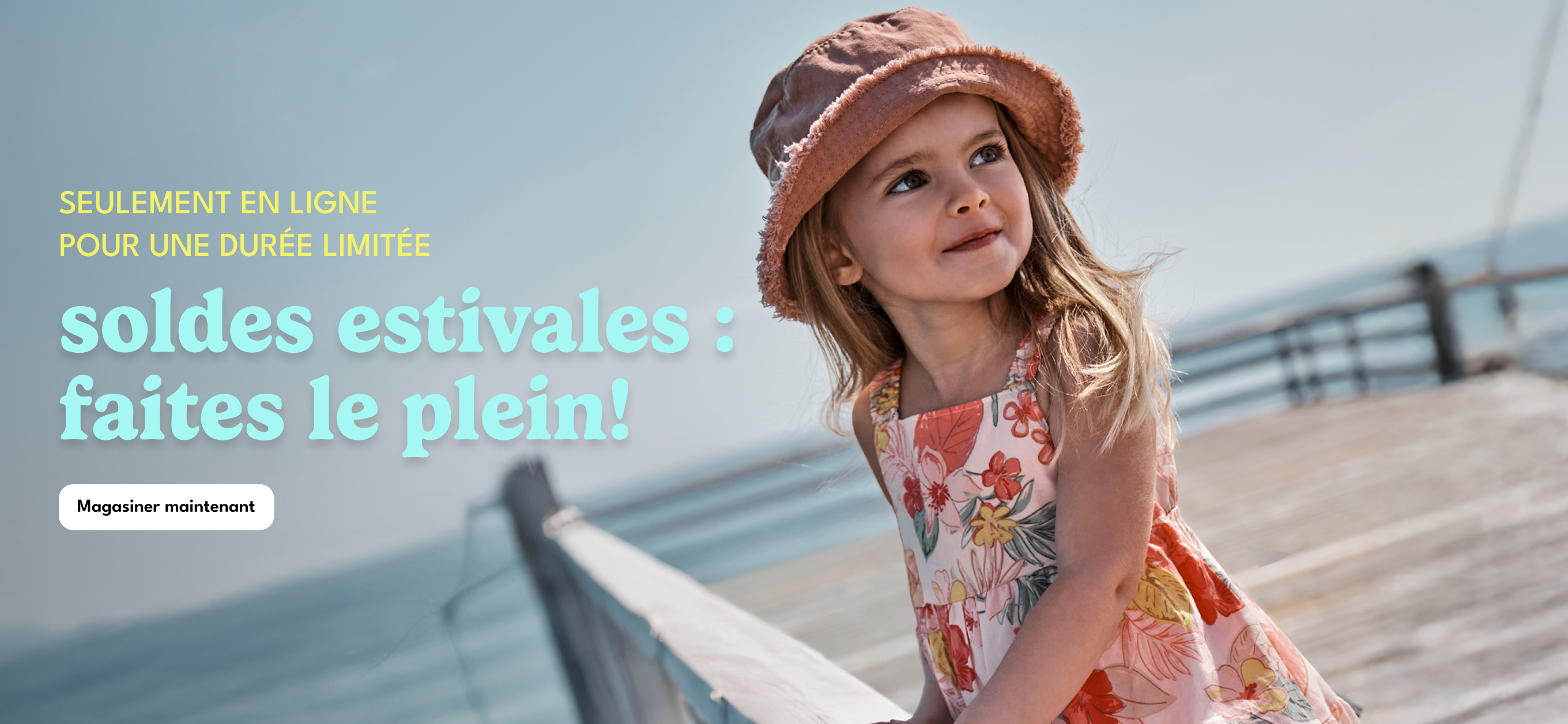 SEULEMENT EN LIGNE POUR UNE DURÉE LIMITÉE | soldes estivales : faites le plein! | Magasiner maintenant