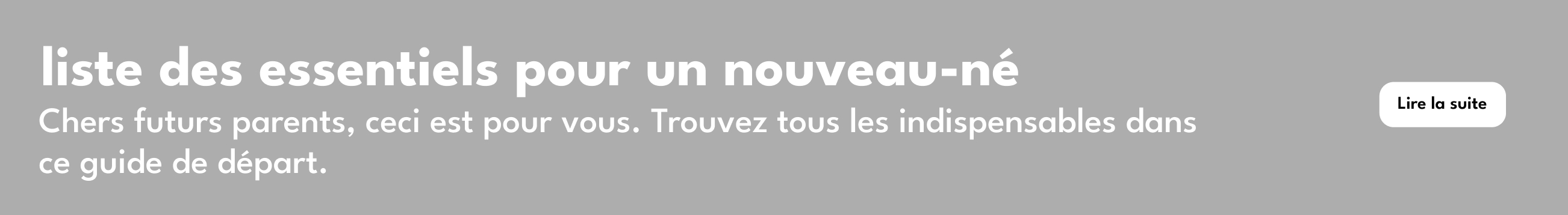 liste des essentiels pour un nouveau-né | Chers futurs parents, ceci est pour vous. Trouvez tous les indispensables dans ce guide de départ. | Lire la suite