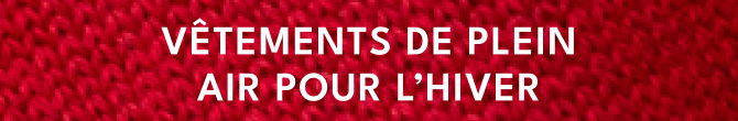 vetements de plein air pour l'hiver