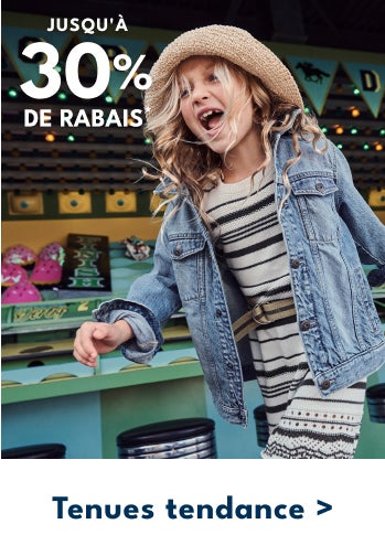 JUSQU'À 30% DE RABAIS* | Tenues tendance >