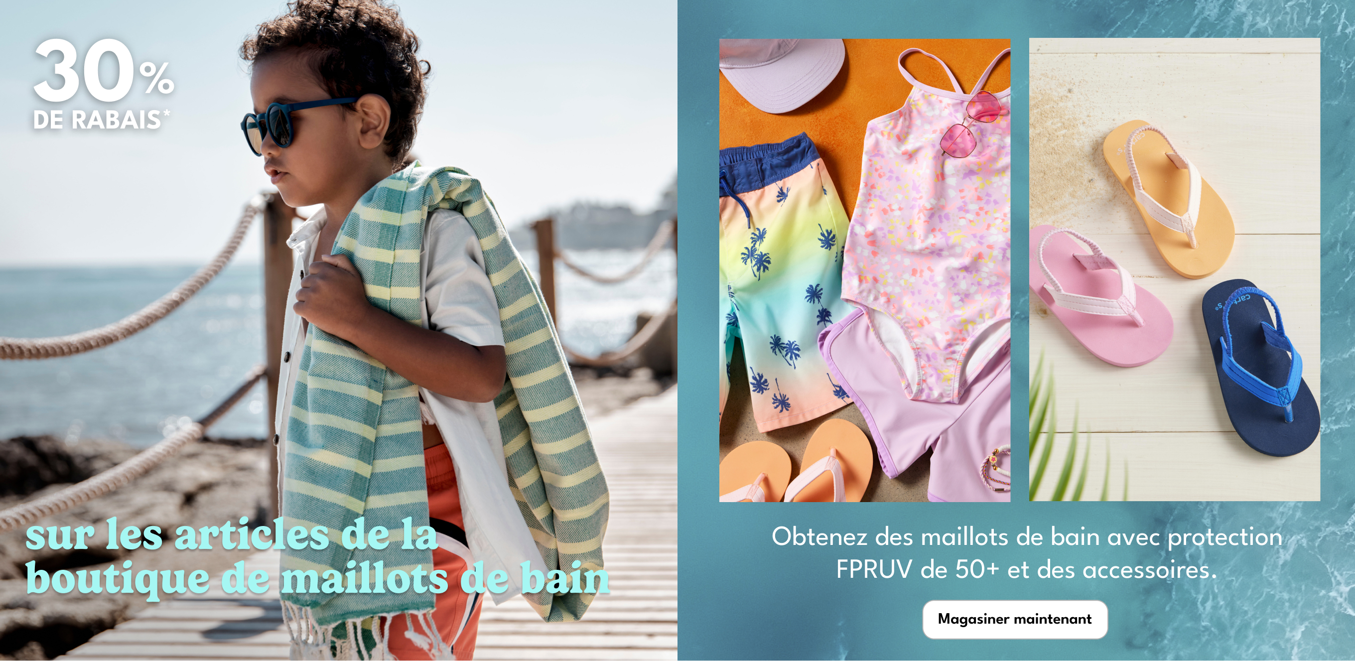 30% DE RABAIS* | sur les articles de la boutique de maillots de bain | Obtenez des maillots de bain avec protection FPRUV de 50+ et des accessoires. | Magasiner maintenant