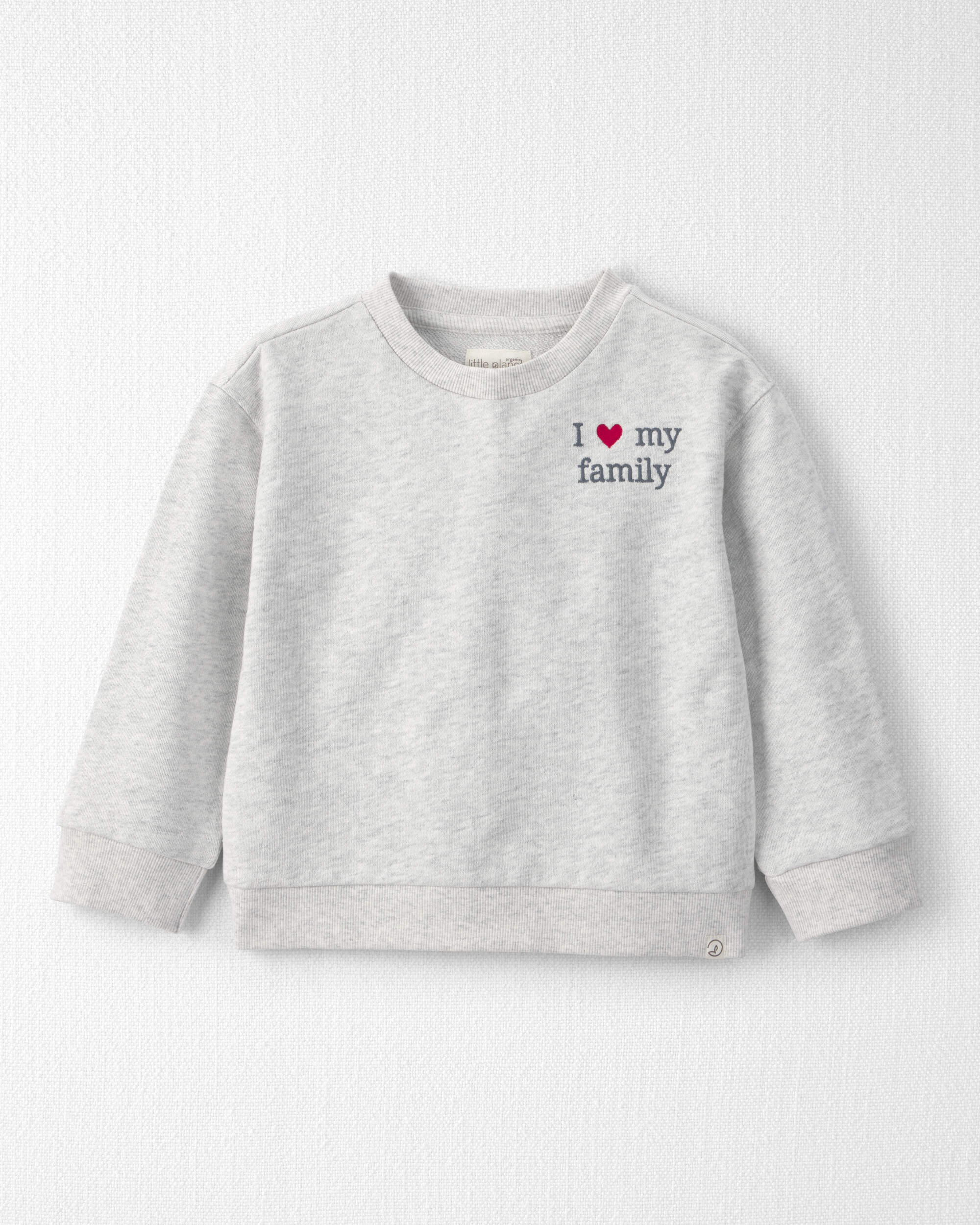 Toddler Organic Cotton 'I Love My Family' French Terry Pullover