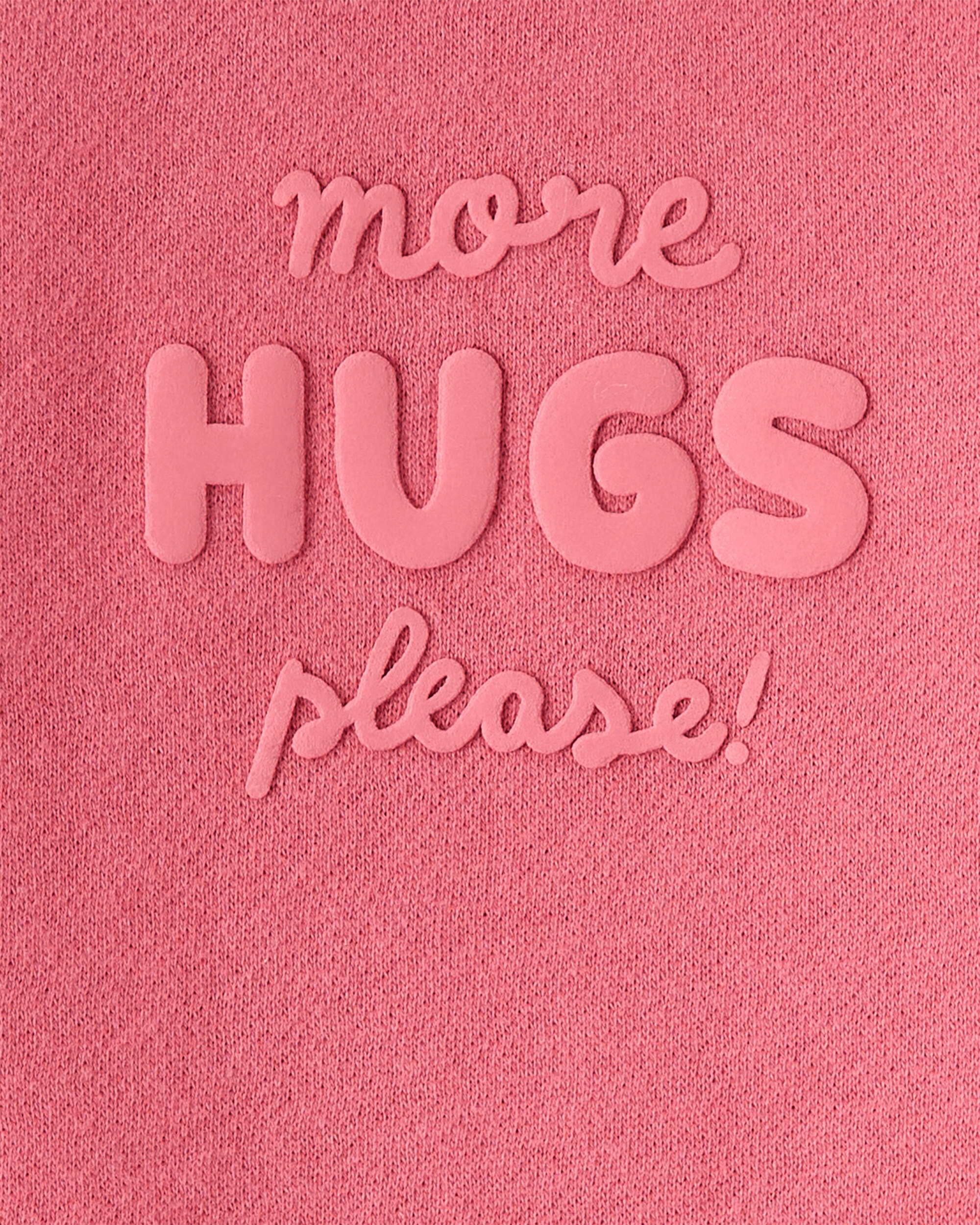 Baby Girl More Hugs Please Long-Sleeve Pullover Sweatshirt - Pink